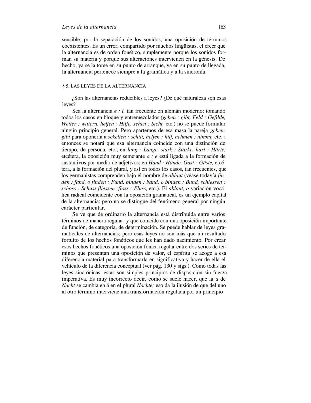 FERDINAND DE SAUSSURE
CURSO DE
LINGÜÍSTICA GENERAL
Traducción, prólogo y notas de AMADO ALONSO
VIGESIMACUARTA EDICIÓN
EDITORIAL LOSADA
L