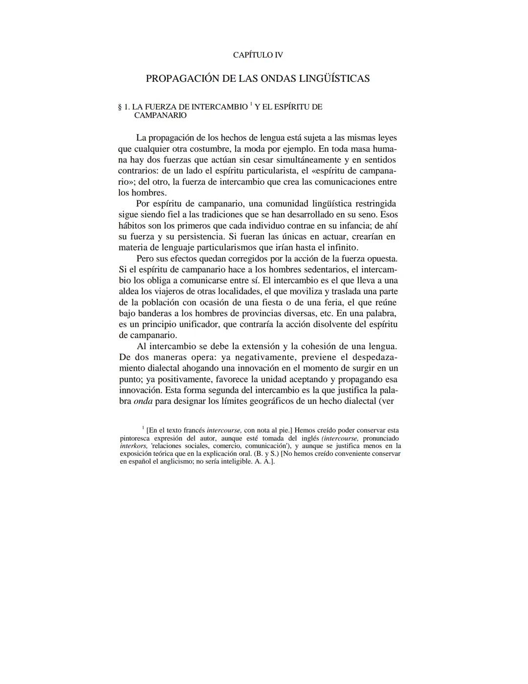 FERDINAND DE SAUSSURE
CURSO DE
LINGÜÍSTICA GENERAL
Traducción, prólogo y notas de AMADO ALONSO
VIGESIMACUARTA EDICIÓN
EDITORIAL LOSADA
L