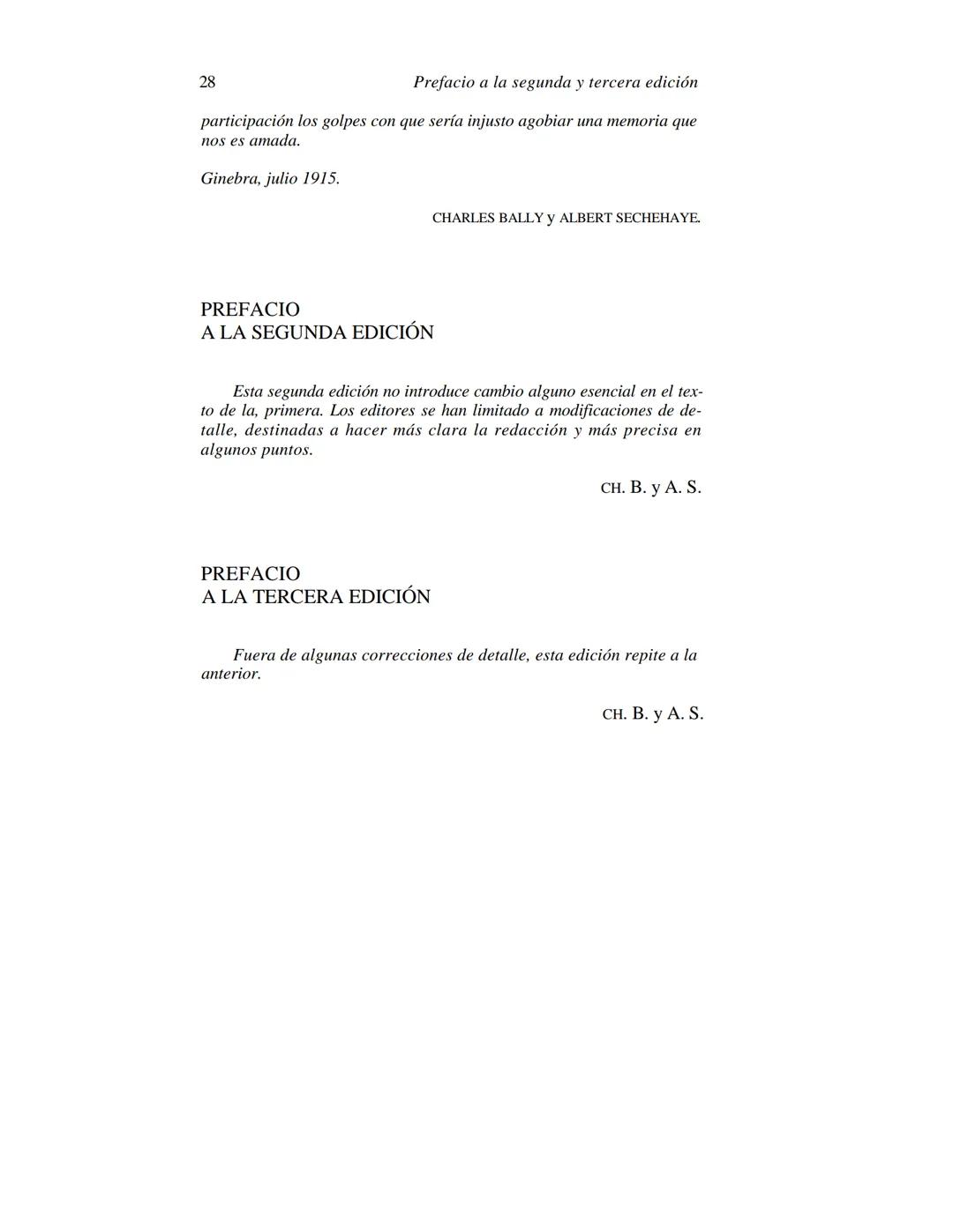 FERDINAND DE SAUSSURE
CURSO DE
LINGÜÍSTICA GENERAL
Traducción, prólogo y notas de AMADO ALONSO
VIGESIMACUARTA EDICIÓN
EDITORIAL LOSADA
L