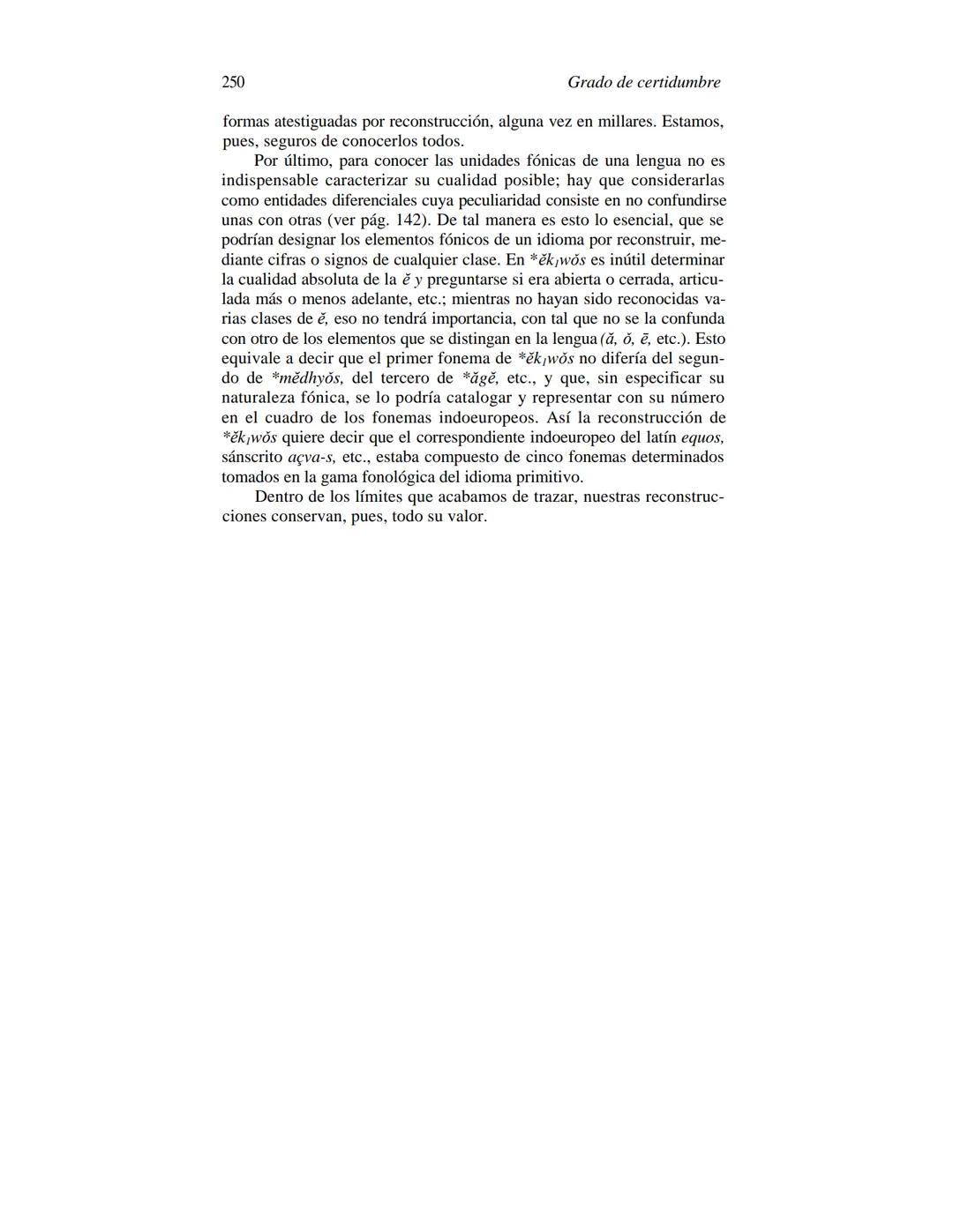 FERDINAND DE SAUSSURE
CURSO DE
LINGÜÍSTICA GENERAL
Traducción, prólogo y notas de AMADO ALONSO
VIGESIMACUARTA EDICIÓN
EDITORIAL LOSADA
L