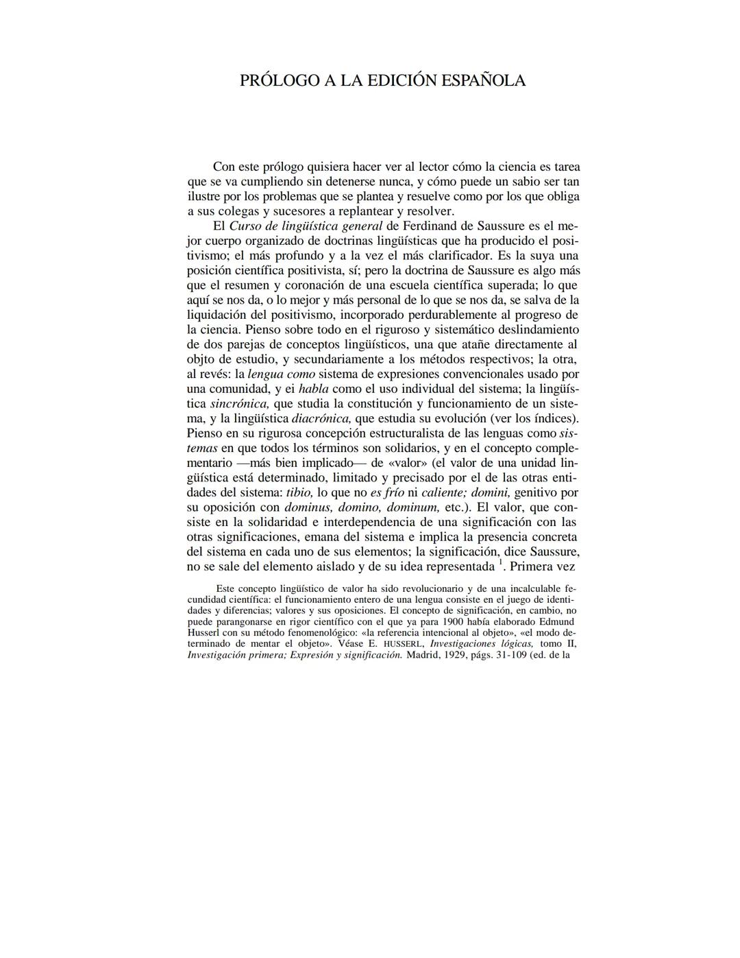 FERDINAND DE SAUSSURE
CURSO DE
LINGÜÍSTICA GENERAL
Traducción, prólogo y notas de AMADO ALONSO
VIGESIMACUARTA EDICIÓN
EDITORIAL LOSADA
L