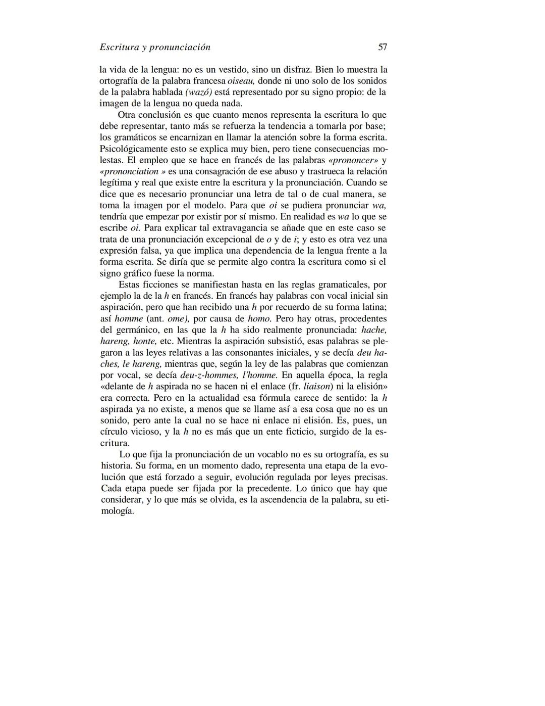 FERDINAND DE SAUSSURE
CURSO DE
LINGÜÍSTICA GENERAL
Traducción, prólogo y notas de AMADO ALONSO
VIGESIMACUARTA EDICIÓN
EDITORIAL LOSADA
L