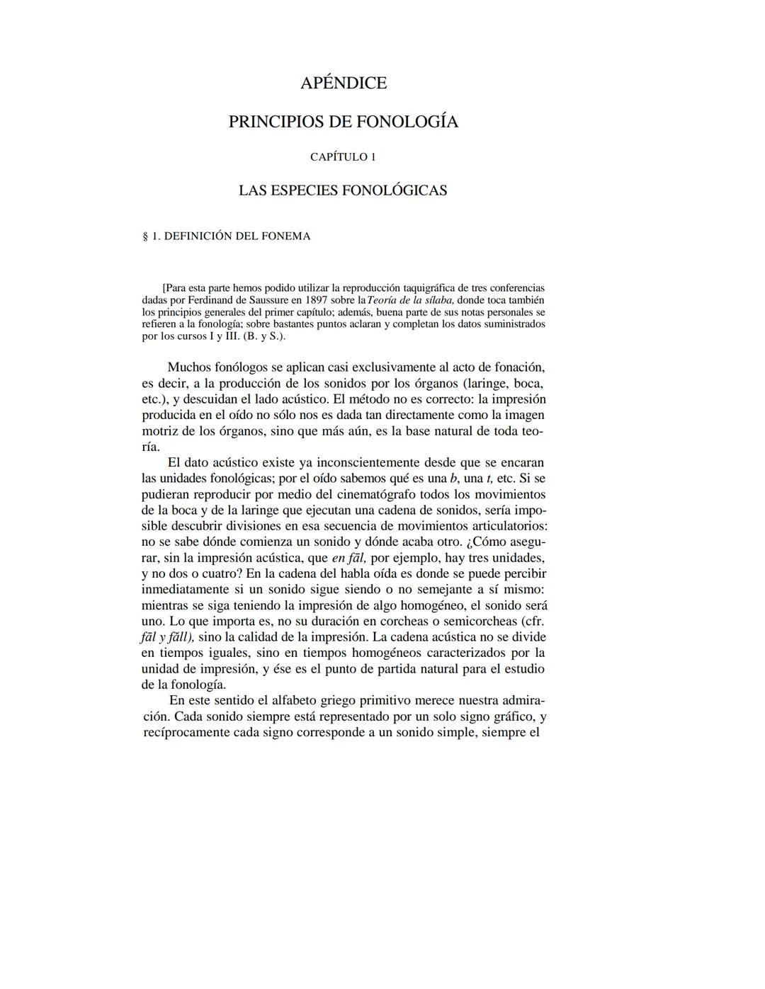 FERDINAND DE SAUSSURE
CURSO DE
LINGÜÍSTICA GENERAL
Traducción, prólogo y notas de AMADO ALONSO
VIGESIMACUARTA EDICIÓN
EDITORIAL LOSADA
L