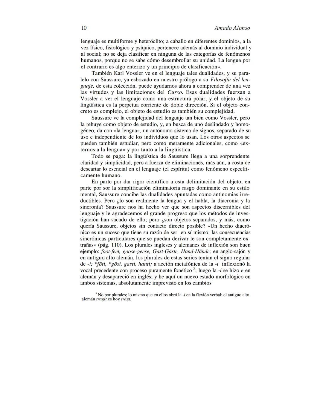 FERDINAND DE SAUSSURE
CURSO DE
LINGÜÍSTICA GENERAL
Traducción, prólogo y notas de AMADO ALONSO
VIGESIMACUARTA EDICIÓN
EDITORIAL LOSADA
L