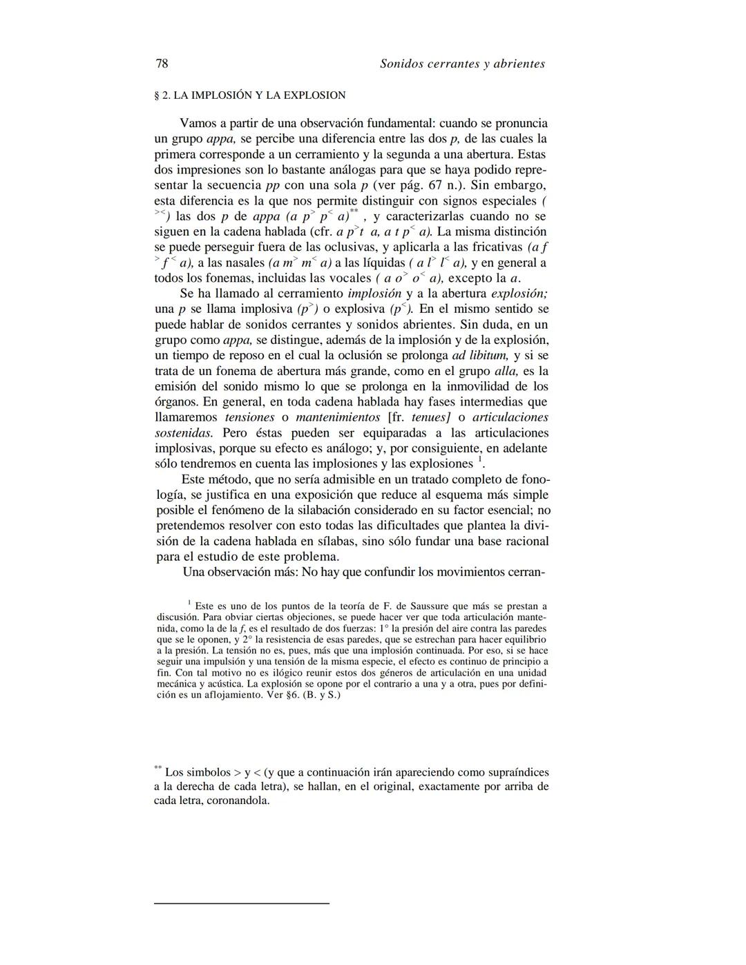 FERDINAND DE SAUSSURE
CURSO DE
LINGÜÍSTICA GENERAL
Traducción, prólogo y notas de AMADO ALONSO
VIGESIMACUARTA EDICIÓN
EDITORIAL LOSADA
L