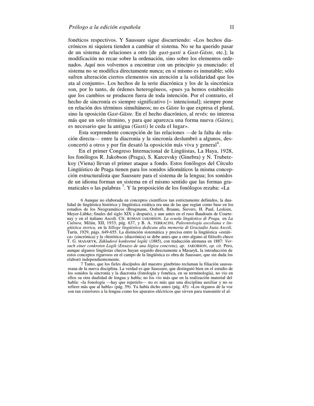 FERDINAND DE SAUSSURE
CURSO DE
LINGÜÍSTICA GENERAL
Traducción, prólogo y notas de AMADO ALONSO
VIGESIMACUARTA EDICIÓN
EDITORIAL LOSADA
L