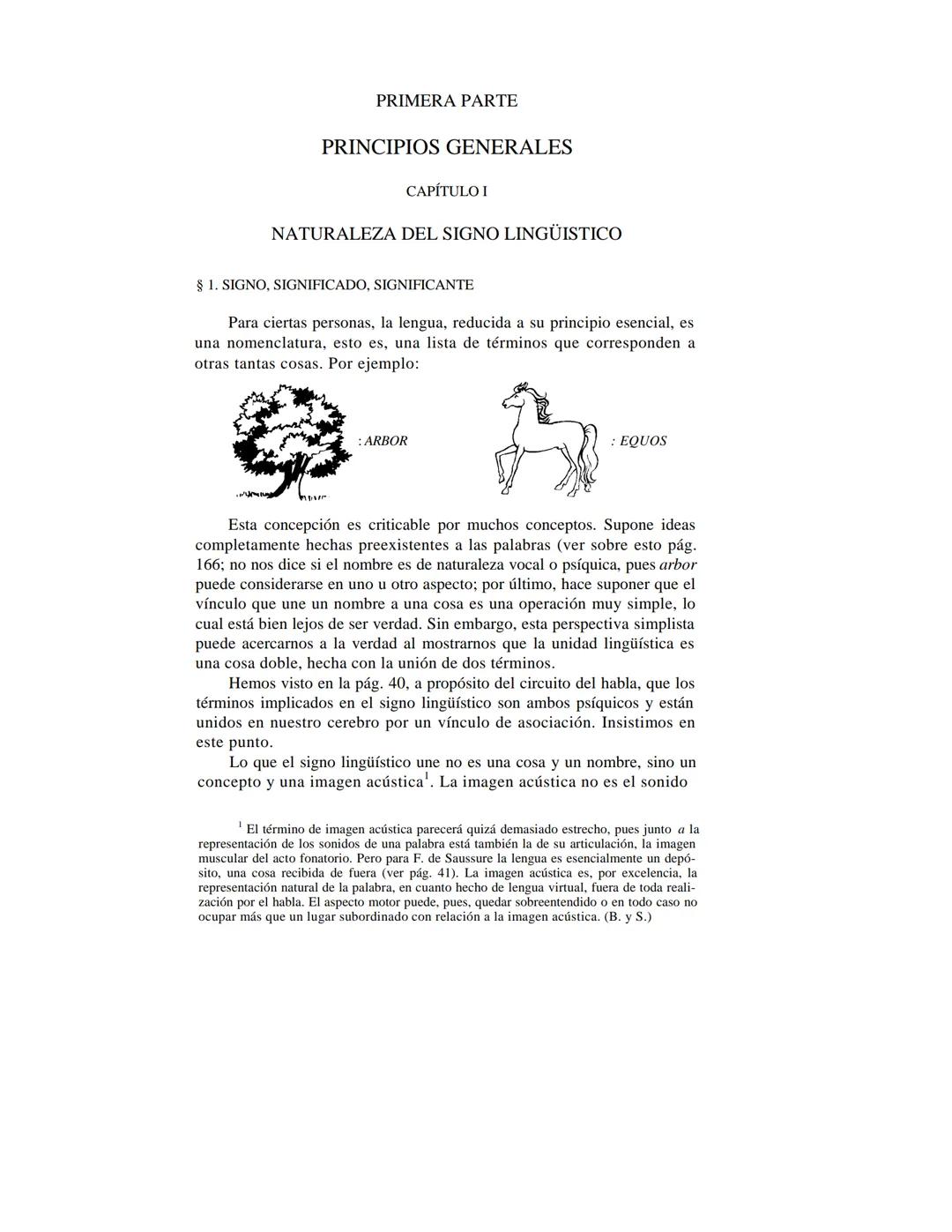 FERDINAND DE SAUSSURE
CURSO DE
LINGÜÍSTICA GENERAL
Traducción, prólogo y notas de AMADO ALONSO
VIGESIMACUARTA EDICIÓN
EDITORIAL LOSADA
L