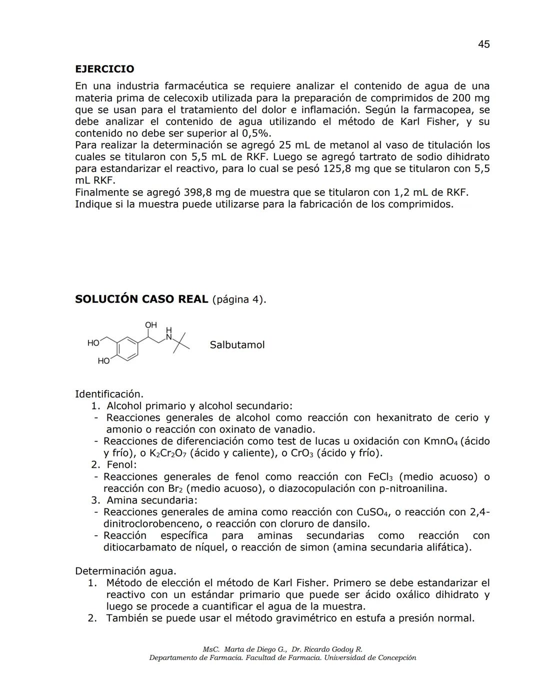 Universidad
de Concepción
✔ Facultad
✔de Farmacia
ANÁLISIS DE MEDICAMENTOS
ANÁLISIS FUNCIONAL
ANÁLISIS ELEMENTAL
DETERMINACIÓN DE AGUA
MSc.