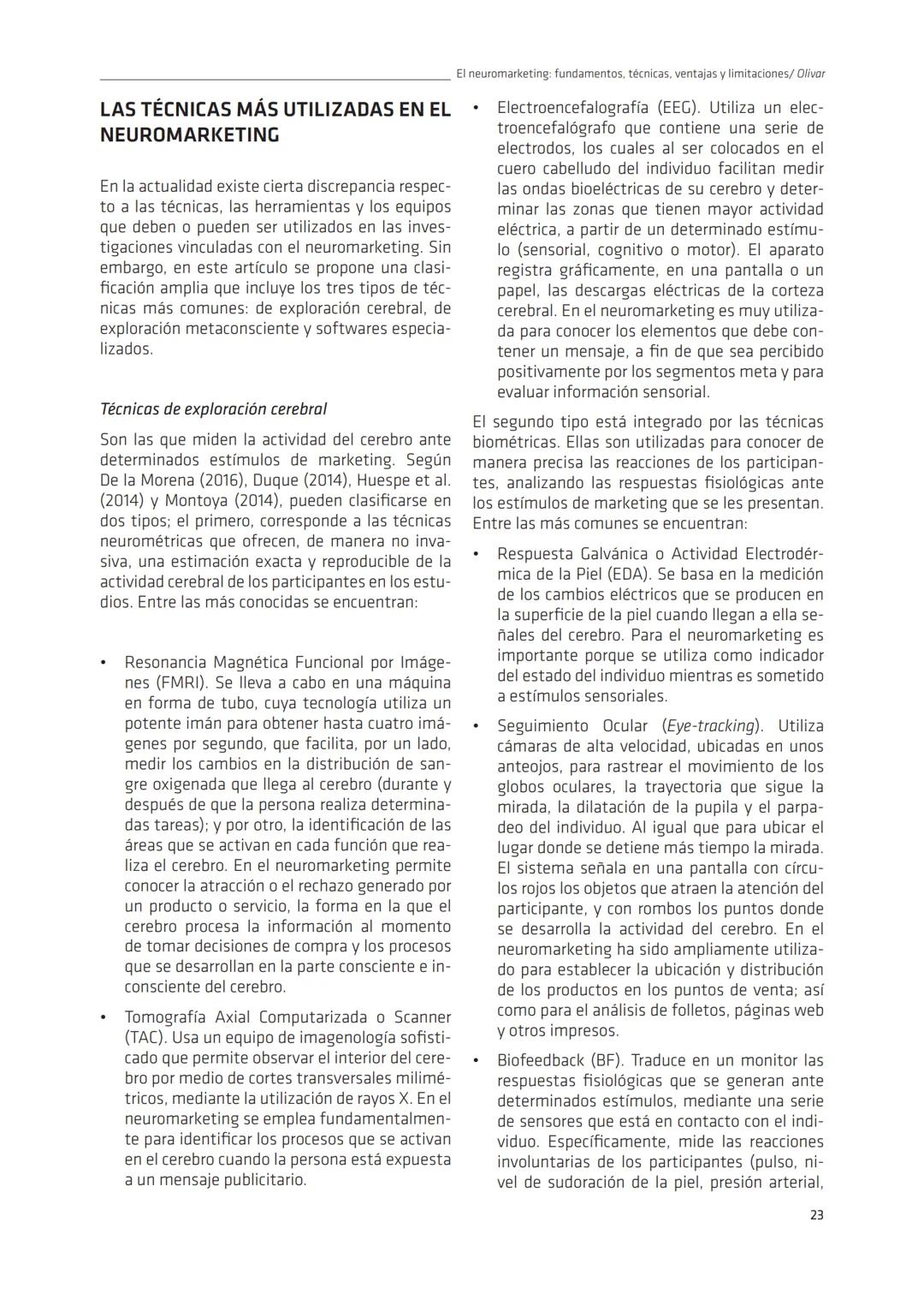 R.A.N. Vol. 9 (1) 2023
ran.udec.cl
Revisión de Literatura
RAN
El neuromarketing: fundamentos, técnicas, ventajas y
limitaciones
Neuromarketi