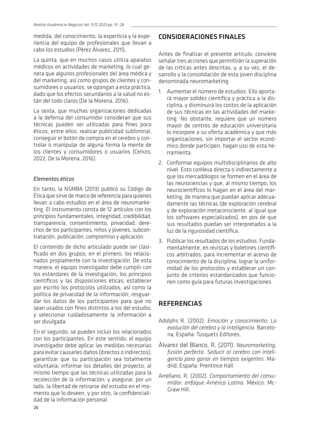 R.A.N. Vol. 9 (1) 2023
ran.udec.cl
Revisión de Literatura
RAN
El neuromarketing: fundamentos, técnicas, ventajas y
limitaciones
Neuromarketi
