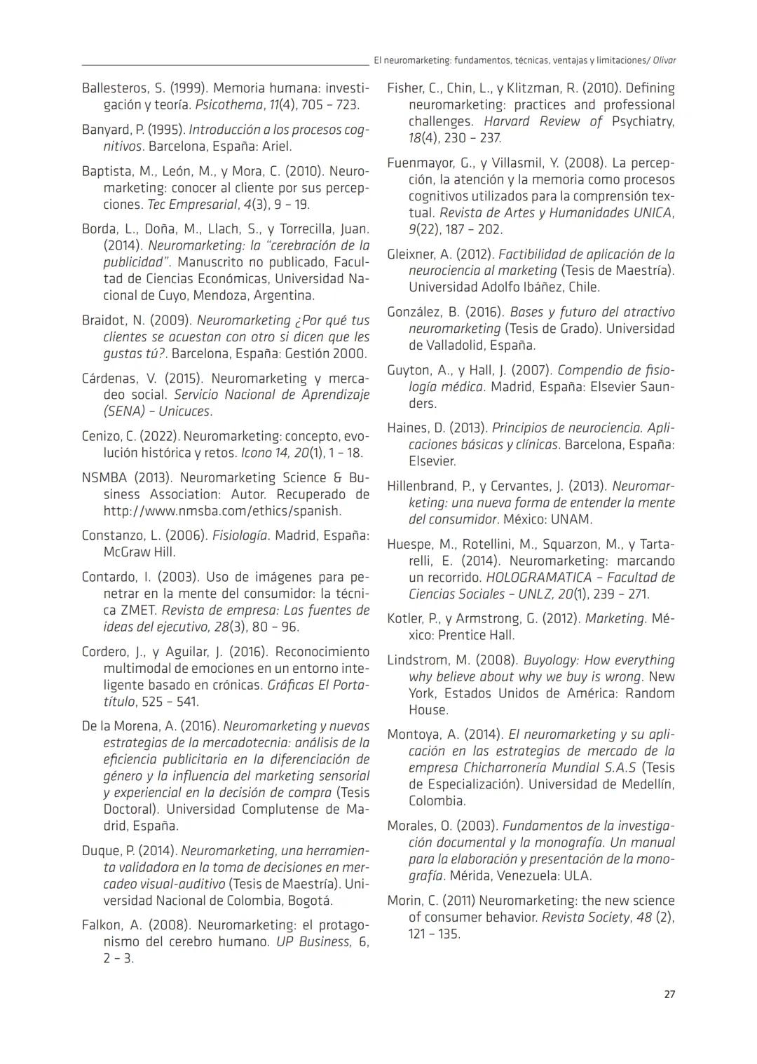 R.A.N. Vol. 9 (1) 2023
ran.udec.cl
Revisión de Literatura
RAN
El neuromarketing: fundamentos, técnicas, ventajas y
limitaciones
Neuromarketi