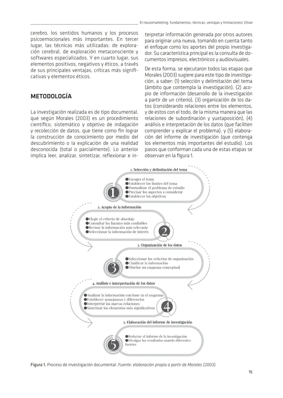 R.A.N. Vol. 9 (1) 2023
ran.udec.cl
Revisión de Literatura
RAN
El neuromarketing: fundamentos, técnicas, ventajas y
limitaciones
Neuromarketi