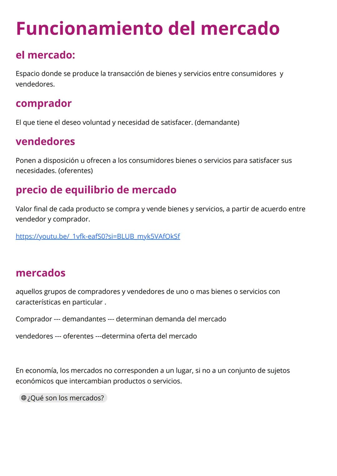 Funcionamiento del mercado
el mercado:
Espacio donde se produce la transacción de bienes y servicios entre consumidores y
vendedores.
compra