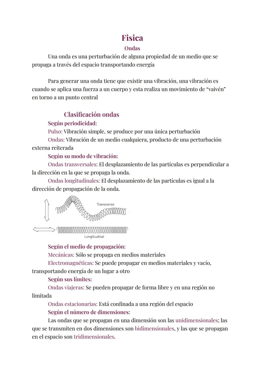 # Física
## Ondas
Una onda es una perturbación de alguna propiedad de un medio que se propaga a través del espacio transportando energía