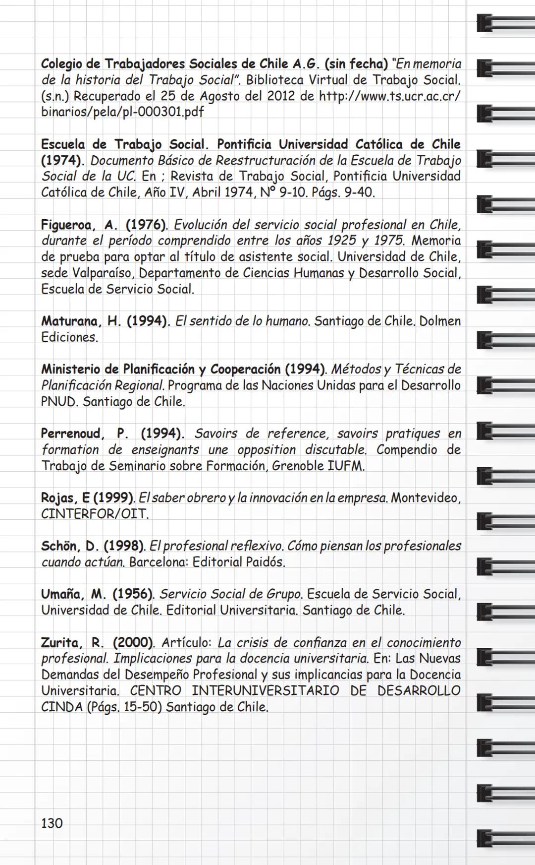 Universidad
de Valparaíso
CHILE
Propuestas Metodológicas
para Trabajo Social
en Intervención Social
y Sistematización.
Cuaderno Metodológico