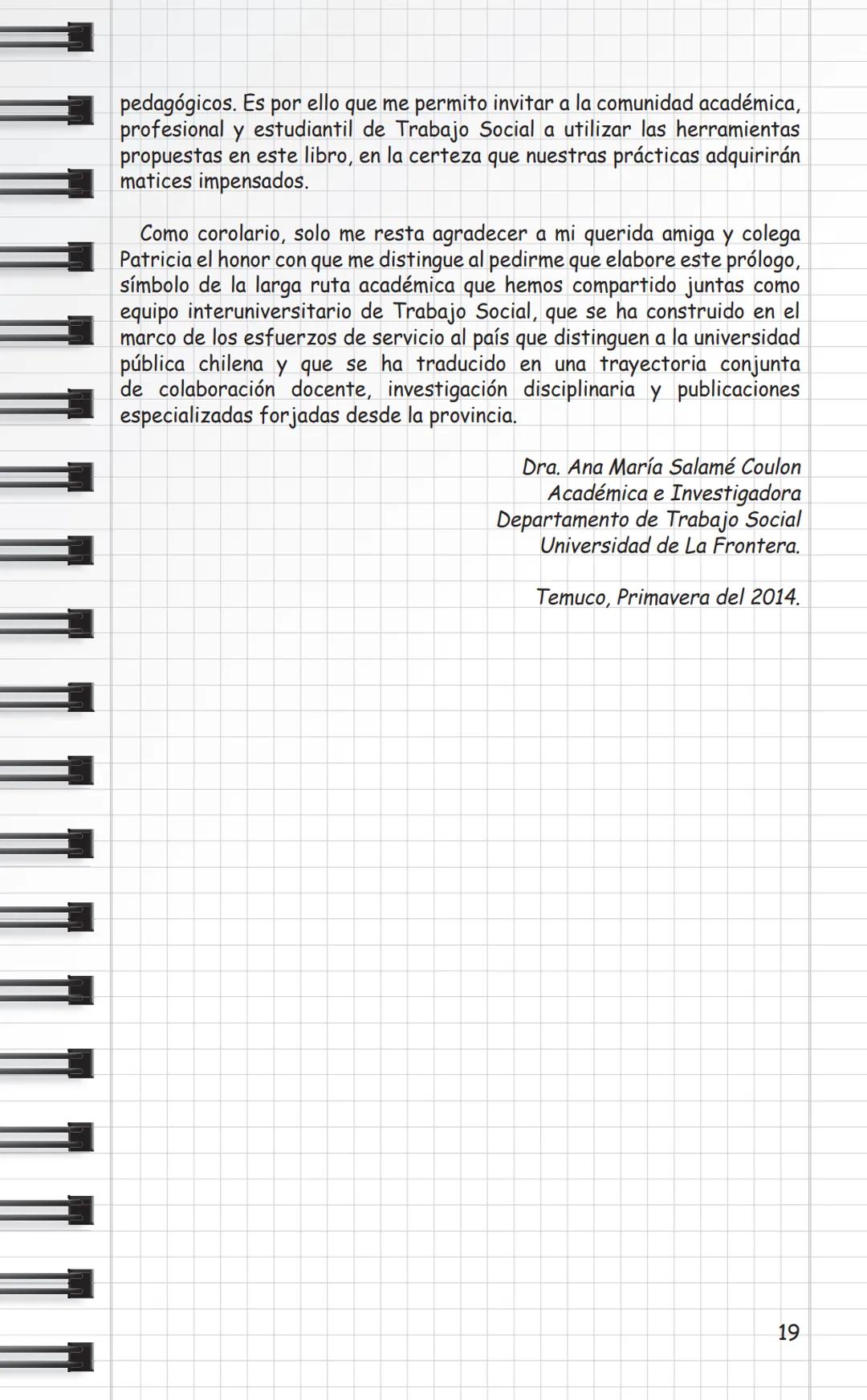 Universidad
de Valparaíso
CHILE
Propuestas Metodológicas
para Trabajo Social
en Intervención Social
y Sistematización.
Cuaderno Metodológico