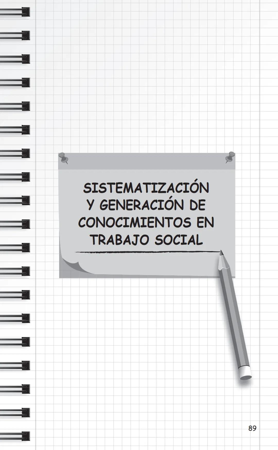 Universidad
de Valparaíso
CHILE
Propuestas Metodológicas
para Trabajo Social
en Intervención Social
y Sistematización.
Cuaderno Metodológico