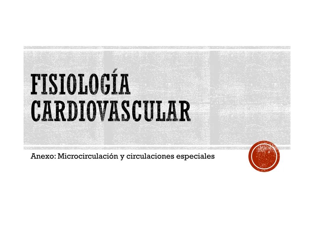 Fisiologia Cardiovascular 2da parte