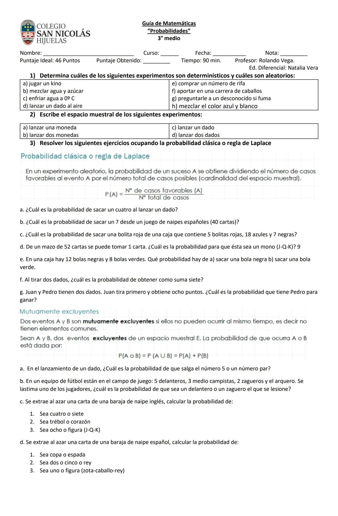 # Guía de Matemáticas
"Probabilidades"
3° medio
Nombre:____________________ Curso:______ Fecha:______ Nota:______
Puntaje Ideal: 46 Punt