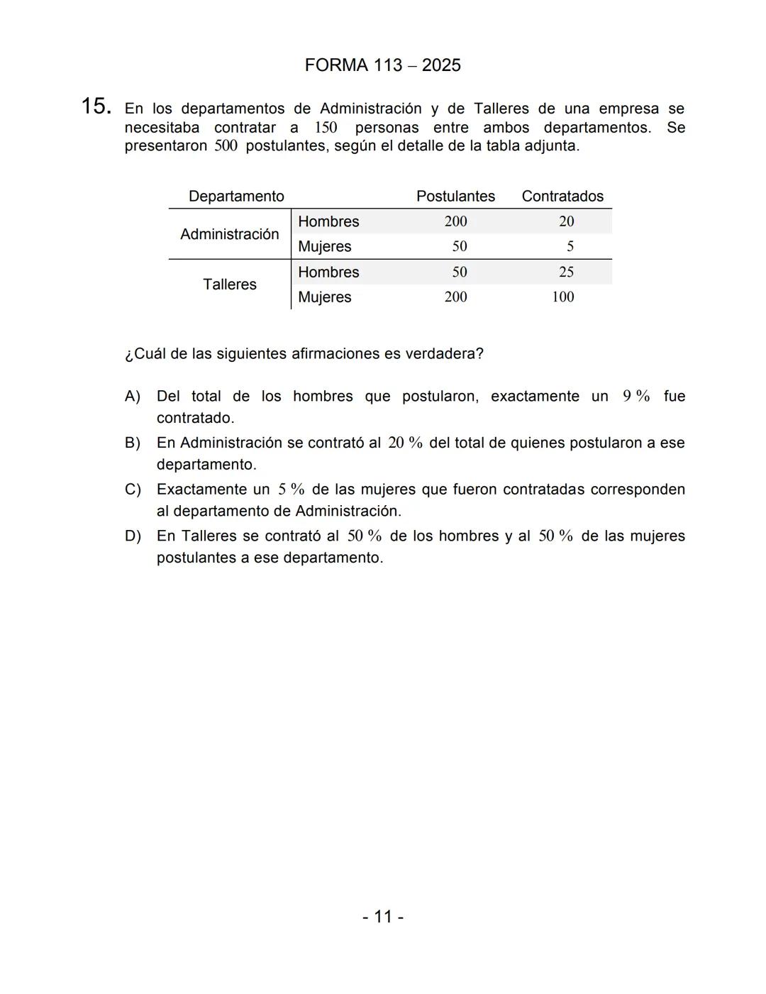PROCESO de
ADMISIÓN
20
25
DEMRE
PIONEROS EXPERTOS CONFIABLES
SELECCIÓN DE
PREGUNTAS
Prueba de Acceso a la Educación Superior (PAES)
COMPETEN