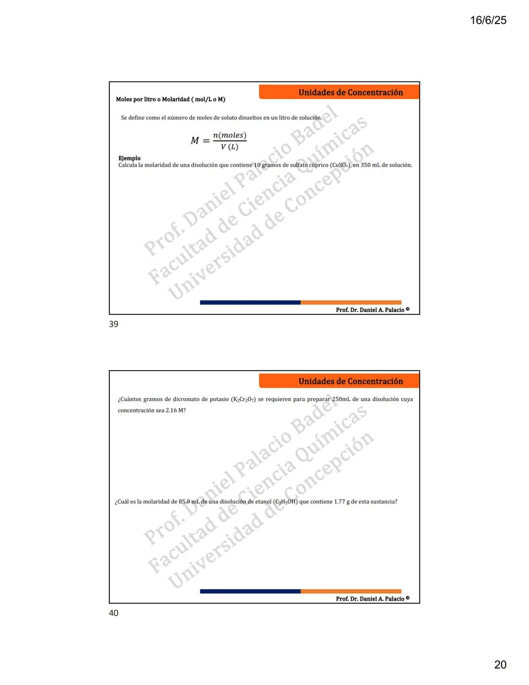 1
Química General I
530.034
Agronomía Badel
Palaci
Prof. Dan Disol
Itad
Ciencia
Ciencias Químicas
mics concepción
Prof. Dr. Daniel A. Palaci
