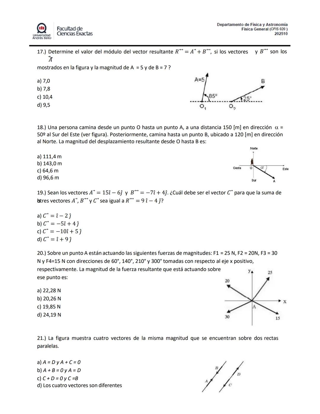 ## PRE SOLEMNE 1
## Física General CFIS 020
### Aprendizajes esperados
- Resuelve problemas de matemáticas relacionadas con resolución de