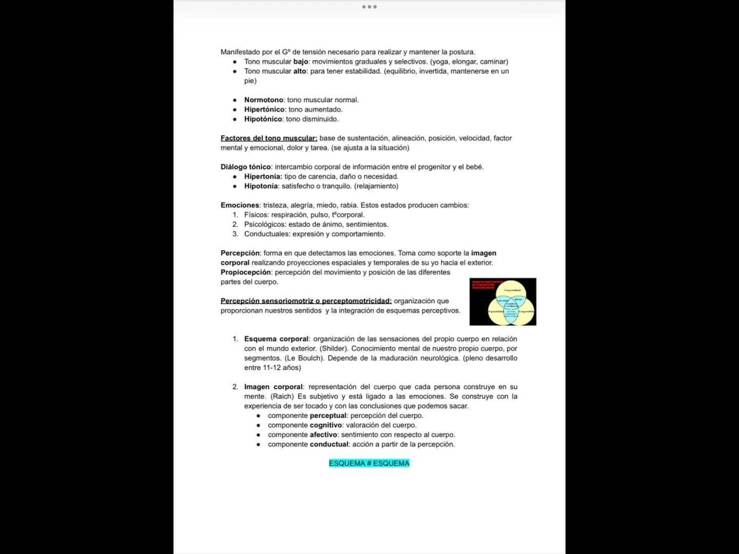 Corporalidad: es el conocimiento de nuestro propio cuerpo, sea en reposo o en
movimiento, en función de sus partes y su relación con el espa