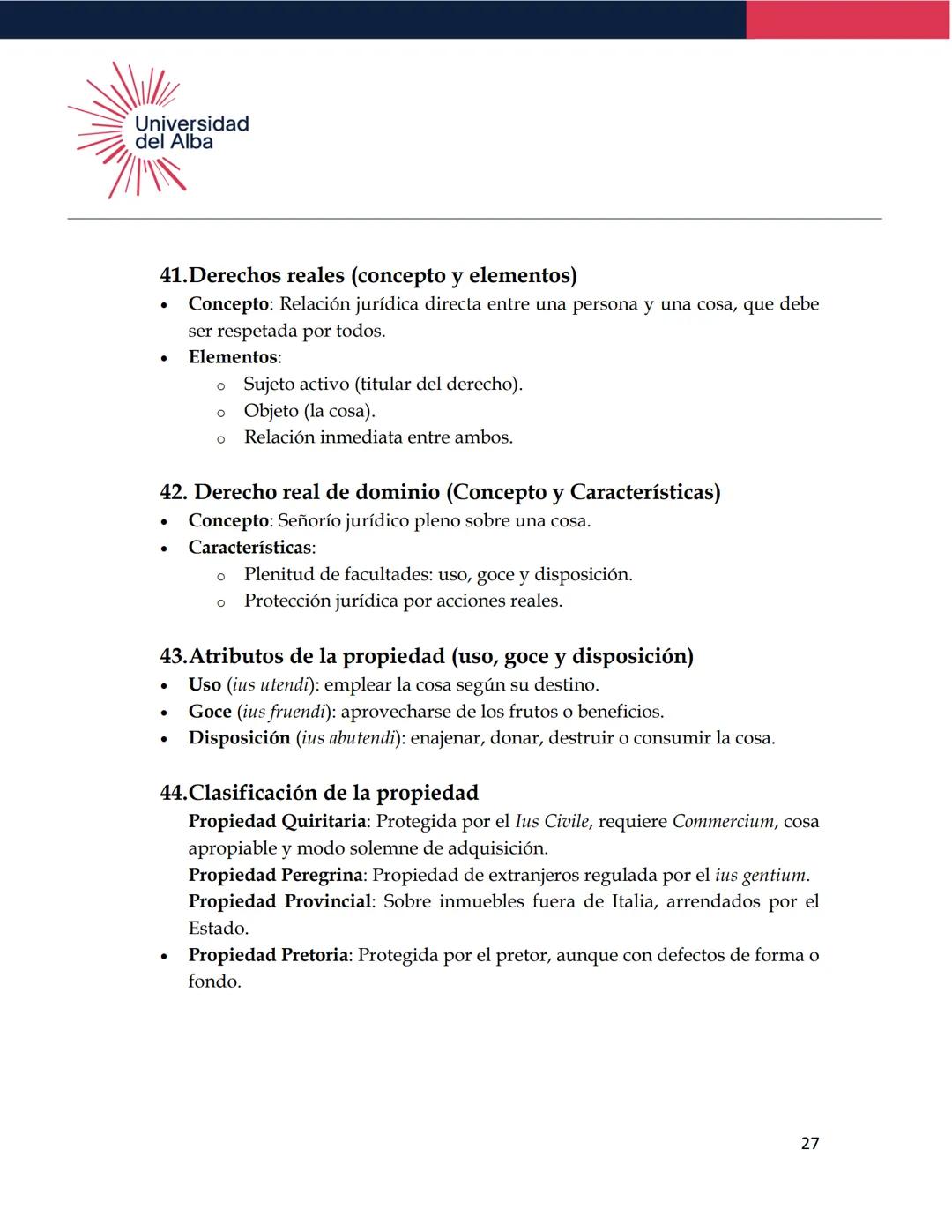 Universidad
del Alba
TEMARIO DE EXAMEN
DERECHO ROMANO
1. Definición de Derecho Romano
Conjunto de normas jurídicas que rigieron a la socieda