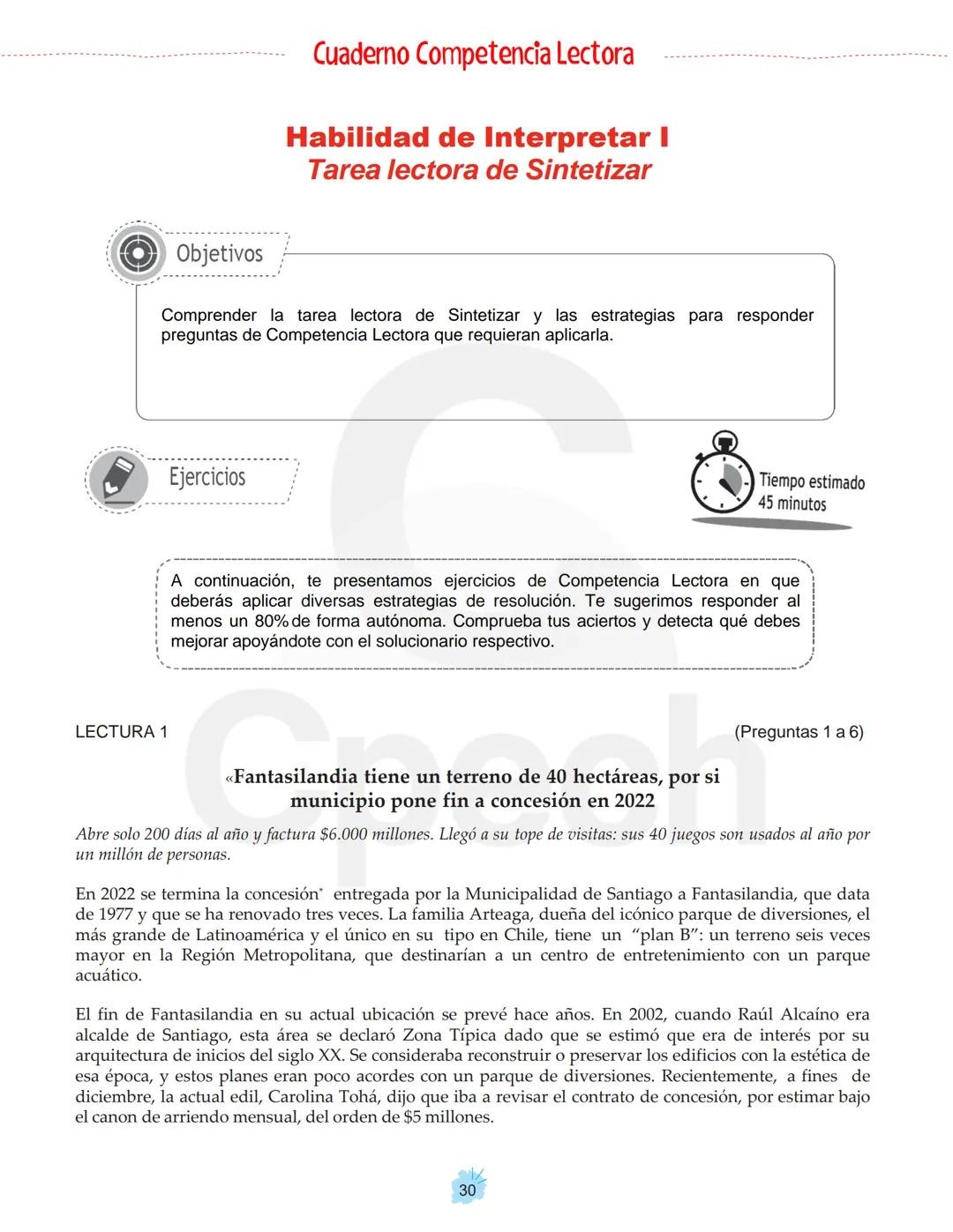 Cuaderno Competencia Lectora
Habilidad de Interpretar I
Tarea lectora de Sintetizar
Objetivos
Comprender la tarea lectora de Sintetizar y la