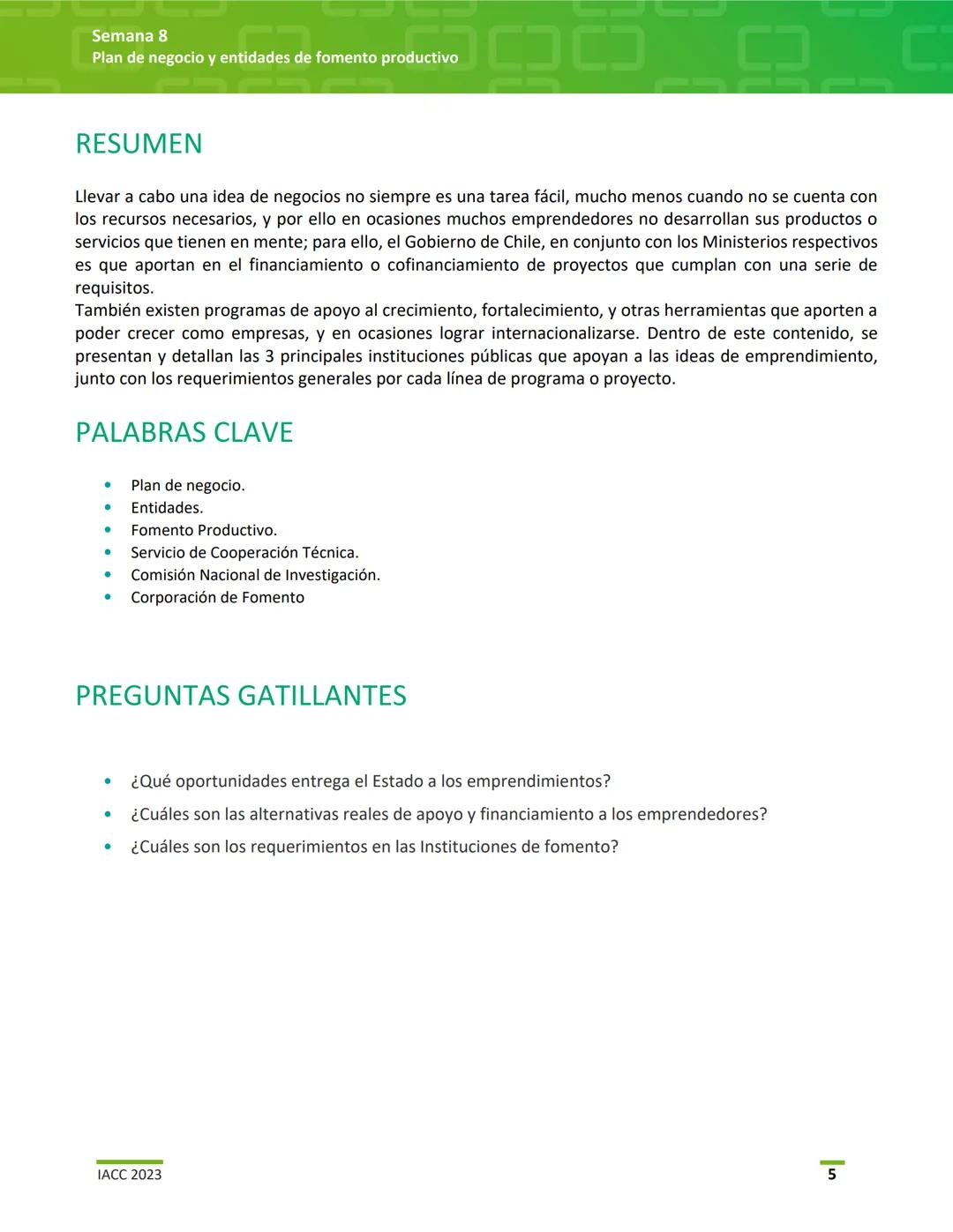 EMPRENDIMIENTO Y PYME
Semana 8
Plan de negocio y entidades de fomento productivo
iacc instituto
profesional Semana 8
Plan de negocio y ent