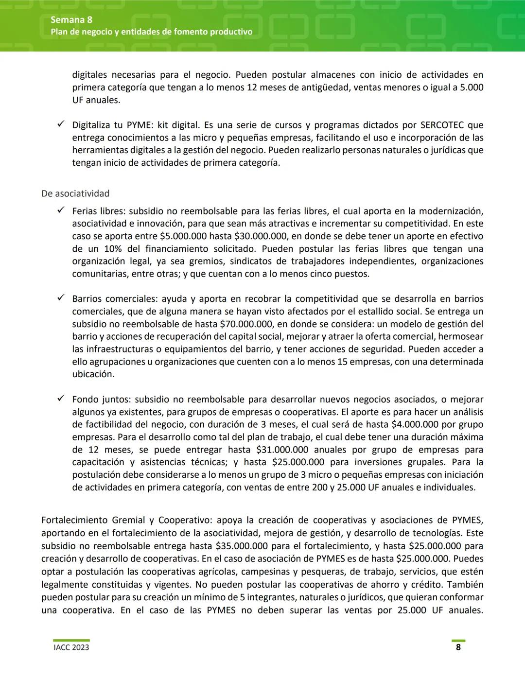 EMPRENDIMIENTO Y PYME
Semana 8
Plan de negocio y entidades de fomento productivo
iacc instituto
profesional Semana 8
Plan de negocio y ent