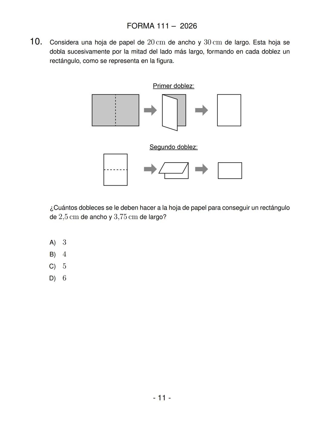 FORMA 111
Prueba de Acceso a la Educación Superior (PAES)
COMPETENCIA
MATEMÁTICA 1
Proceso de Admisión 2026 DEMRE
1. Esta prueba contiene 65