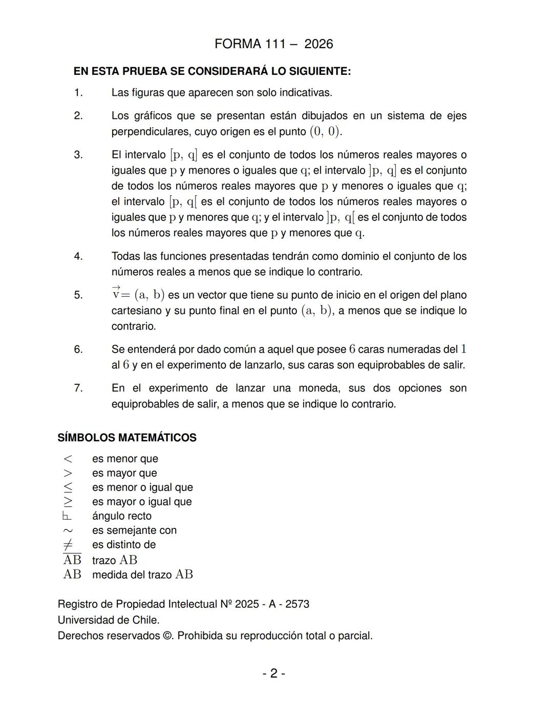 FORMA 111
Prueba de Acceso a la Educación Superior (PAES)
COMPETENCIA
MATEMÁTICA 1
Proceso de Admisión 2026 DEMRE
1. Esta prueba contiene 65