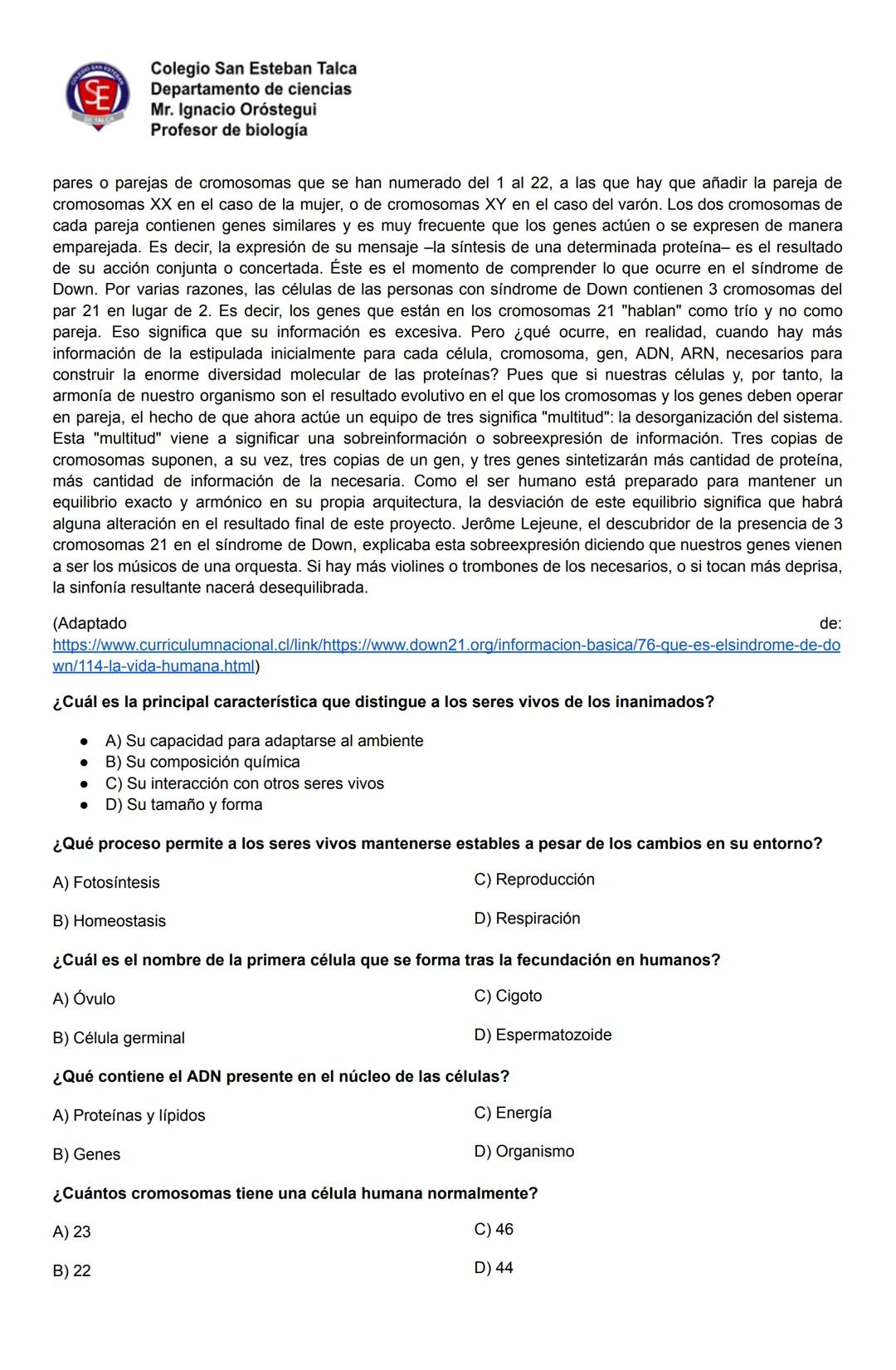 # SE
Colegio San Esteban Talca
Departamento de ciencias
Mr. Ignacio Oróstegui
Profesor de biología
Guide 2 unidad 3:
Anomalías cromosómicas