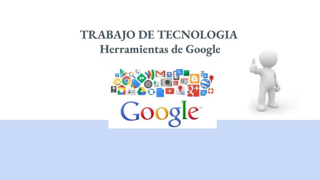 Conoce las Herramientas de Google para el Éxito