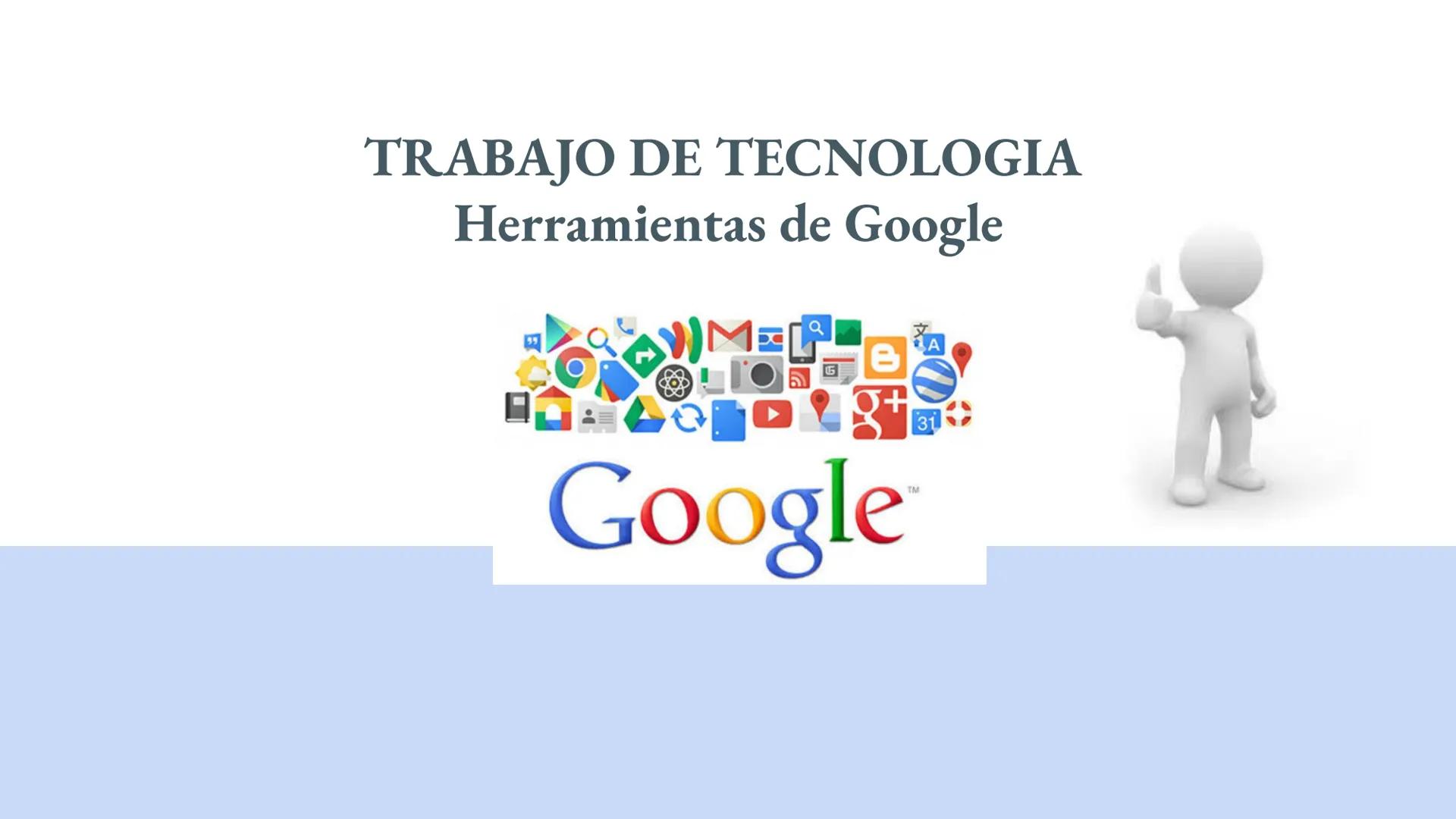 # TRABAJO DE TECNOLOGIA
Herramientas de Google ¿Qué es Gmail?
• Gmail sirve para enviar y recibir correos
electronicos a través de internet