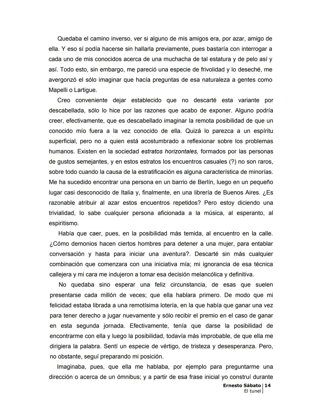 ## EL TÚNEL
ERNESTO SÁBATo ÍNDICE
I.
5
II
6
III
8
IV
.
9
V
13
VI.
16
VII
19
VIII.
22
IX.
23
X.
28
XI.
30
XII.
31
XIII.
34
XIV
38
XV
39
XVI