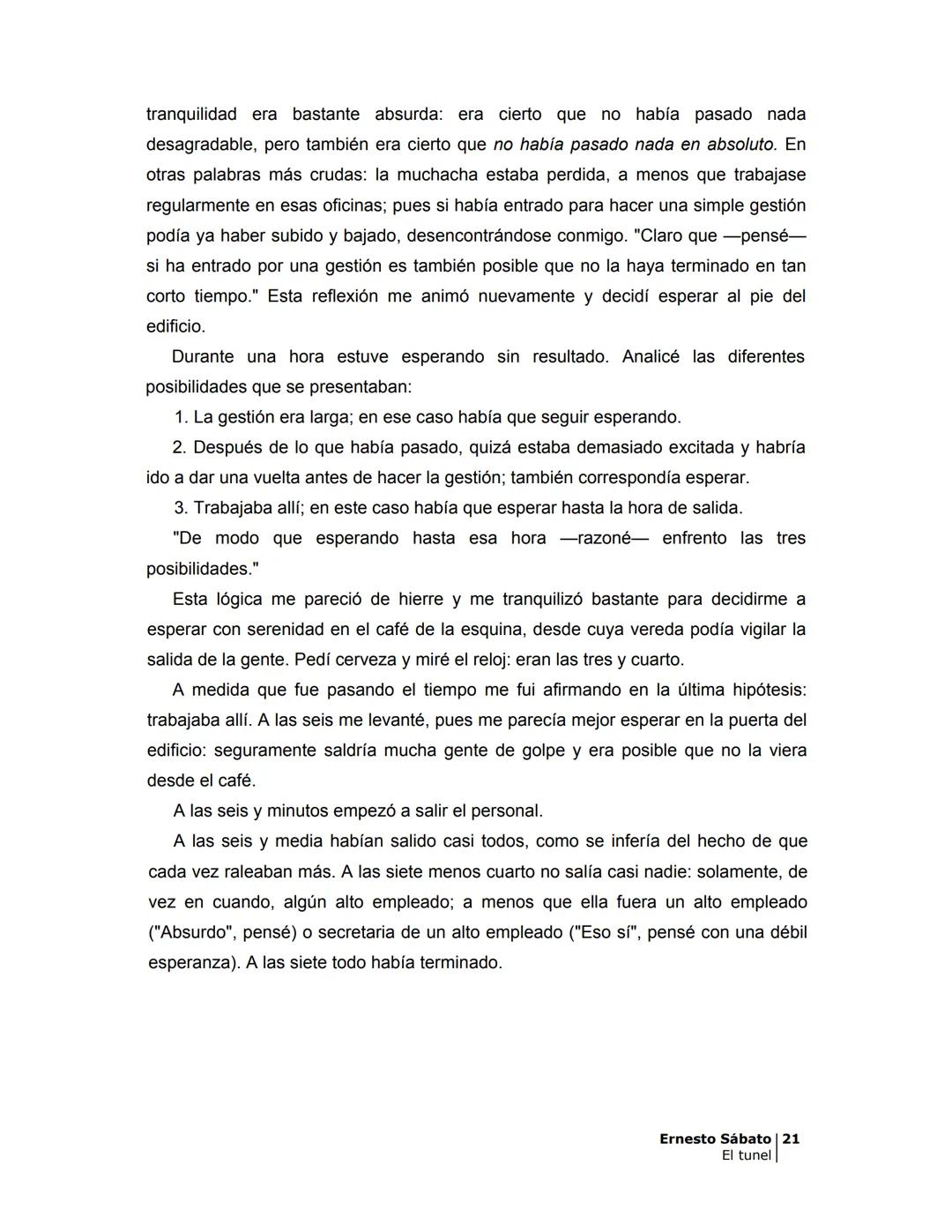 ## EL TÚNEL
ERNESTO SÁBATo ÍNDICE
I.
5
II
6
III
8
IV
.
9
V
13
VI.
16
VII
19
VIII.
22
IX.
23
X.
28
XI.
30
XII.
31
XIII.
34
XIV
38
XV
39
XVI