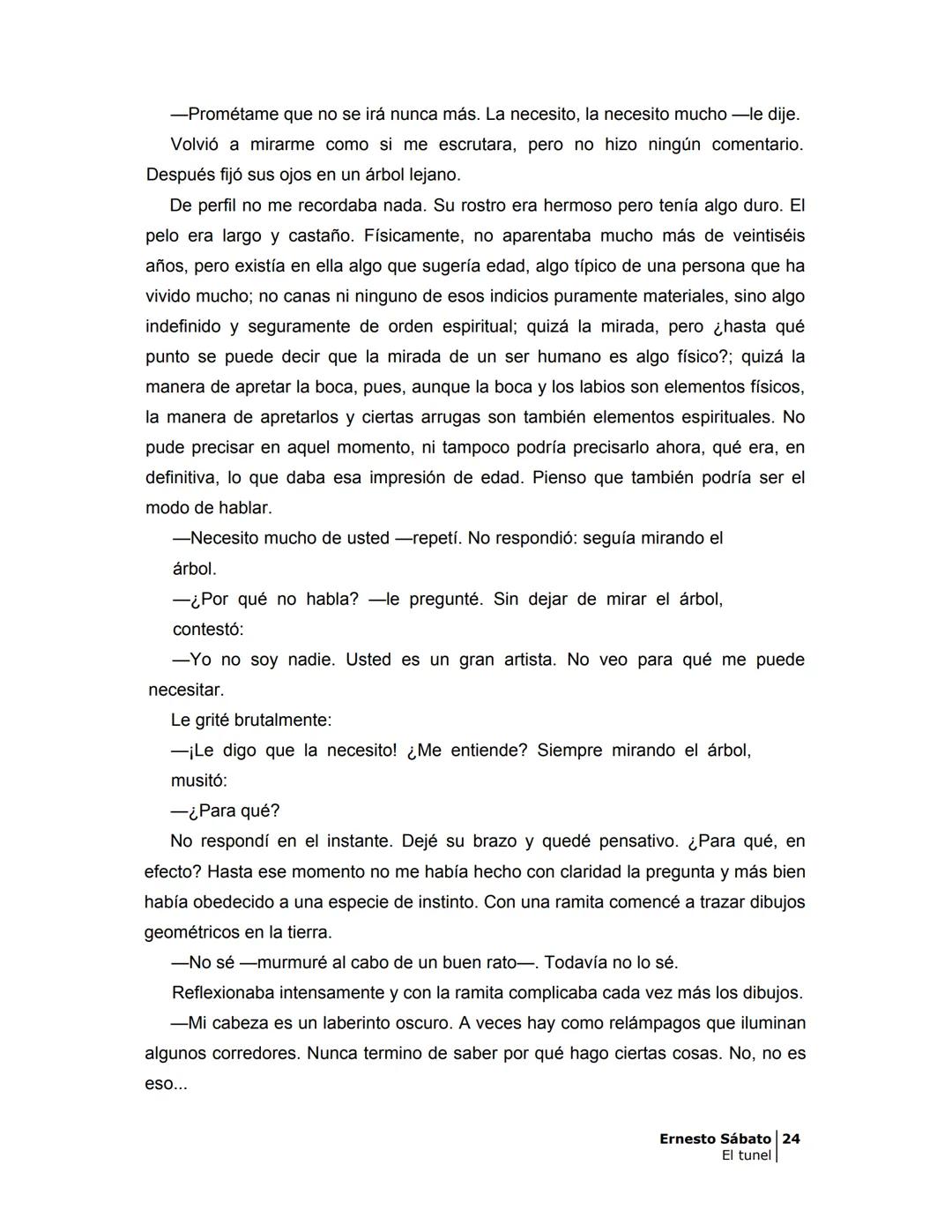 ## EL TÚNEL
ERNESTO SÁBATo ÍNDICE
I.
5
II
6
III
8
IV
.
9
V
13
VI.
16
VII
19
VIII.
22
IX.
23
X.
28
XI.
30
XII.
31
XIII.
34
XIV
38
XV
39
XVI