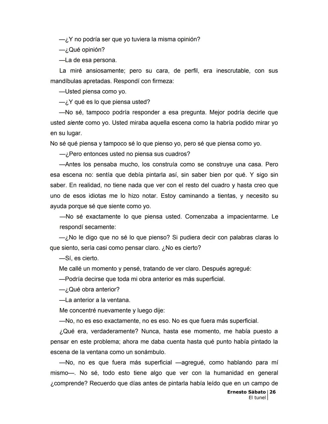 ## EL TÚNEL
ERNESTO SÁBATo ÍNDICE
I.
5
II
6
III
8
IV
.
9
V
13
VI.
16
VII
19
VIII.
22
IX.
23
X.
28
XI.
30
XII.
31
XIII.
34
XIV
38
XV
39
XVI