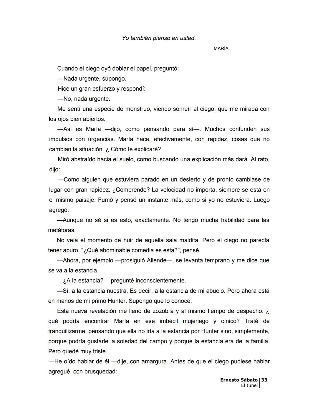 ## EL TÚNEL
ERNESTO SÁBATo ÍNDICE
I.
5
II
6
III
8
IV
.
9
V
13
VI.
16
VII
19
VIII.
22
IX.
23
X.
28
XI.
30
XII.
31
XIII.
34
XIV
38
XV
39
XVI