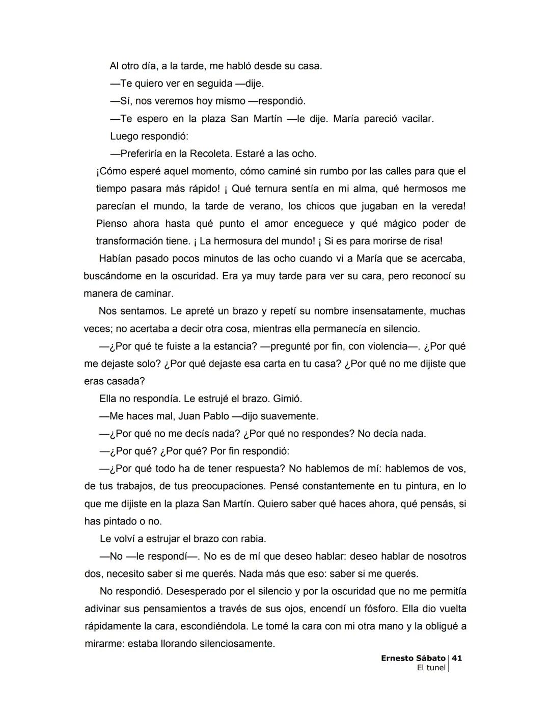 ## EL TÚNEL
ERNESTO SÁBATo ÍNDICE
I.
5
II
6
III
8
IV
.
9
V
13
VI.
16
VII
19
VIII.
22
IX.
23
X.
28
XI.
30
XII.
31
XIII.
34
XIV
38
XV
39
XVI