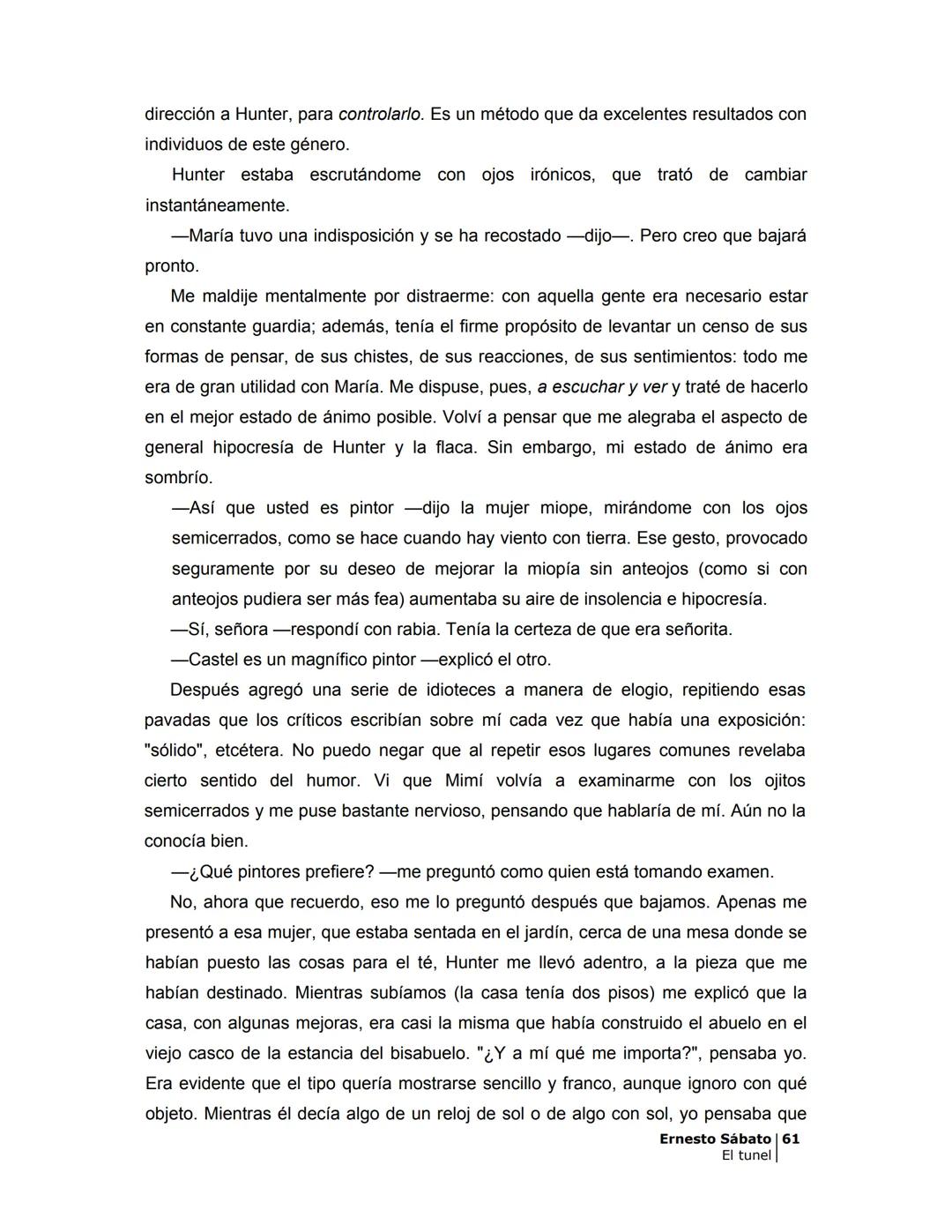 ## EL TÚNEL
ERNESTO SÁBATo ÍNDICE
I.
5
II
6
III
8
IV
.
9
V
13
VI.
16
VII
19
VIII.
22
IX.
23
X.
28
XI.
30
XII.
31
XIII.
34
XIV
38
XV
39
XVI