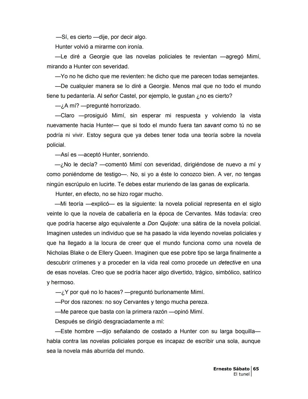 ## EL TÚNEL
ERNESTO SÁBATo ÍNDICE
I.
5
II
6
III
8
IV
.
9
V
13
VI.
16
VII
19
VIII.
22
IX.
23
X.
28
XI.
30
XII.
31
XIII.
34
XIV
38
XV
39
XVI