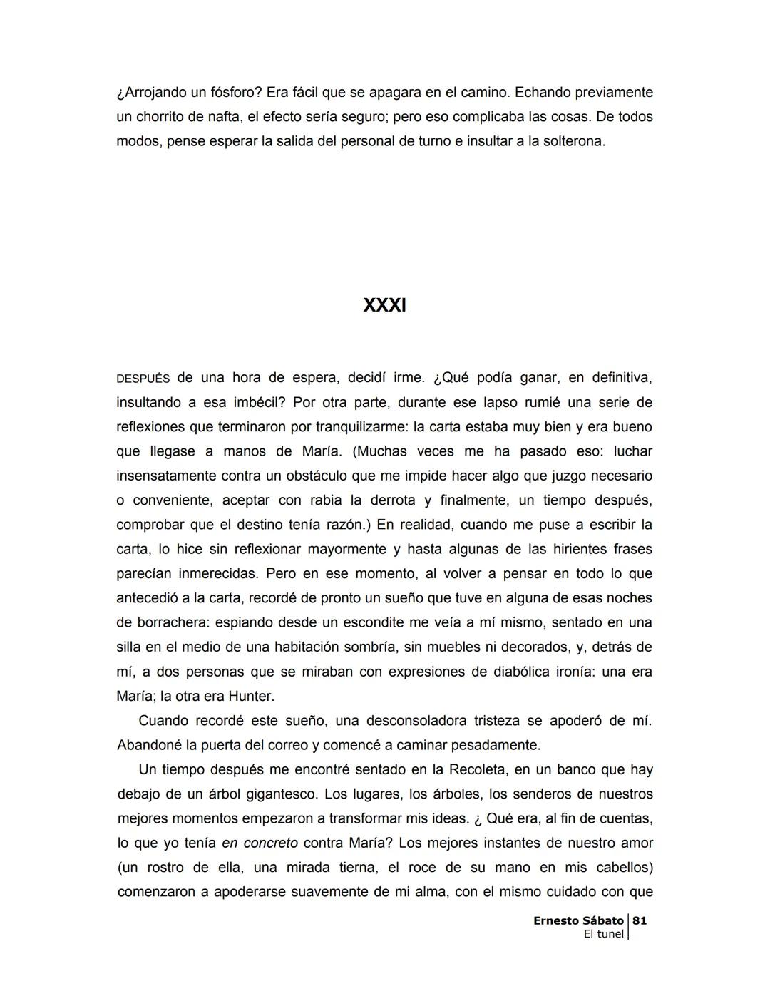 ## EL TÚNEL
ERNESTO SÁBATo ÍNDICE
I.
5
II
6
III
8
IV
.
9
V
13
VI.
16
VII
19
VIII.
22
IX.
23
X.
28
XI.
30
XII.
31
XIII.
34
XIV
38
XV
39
XVI