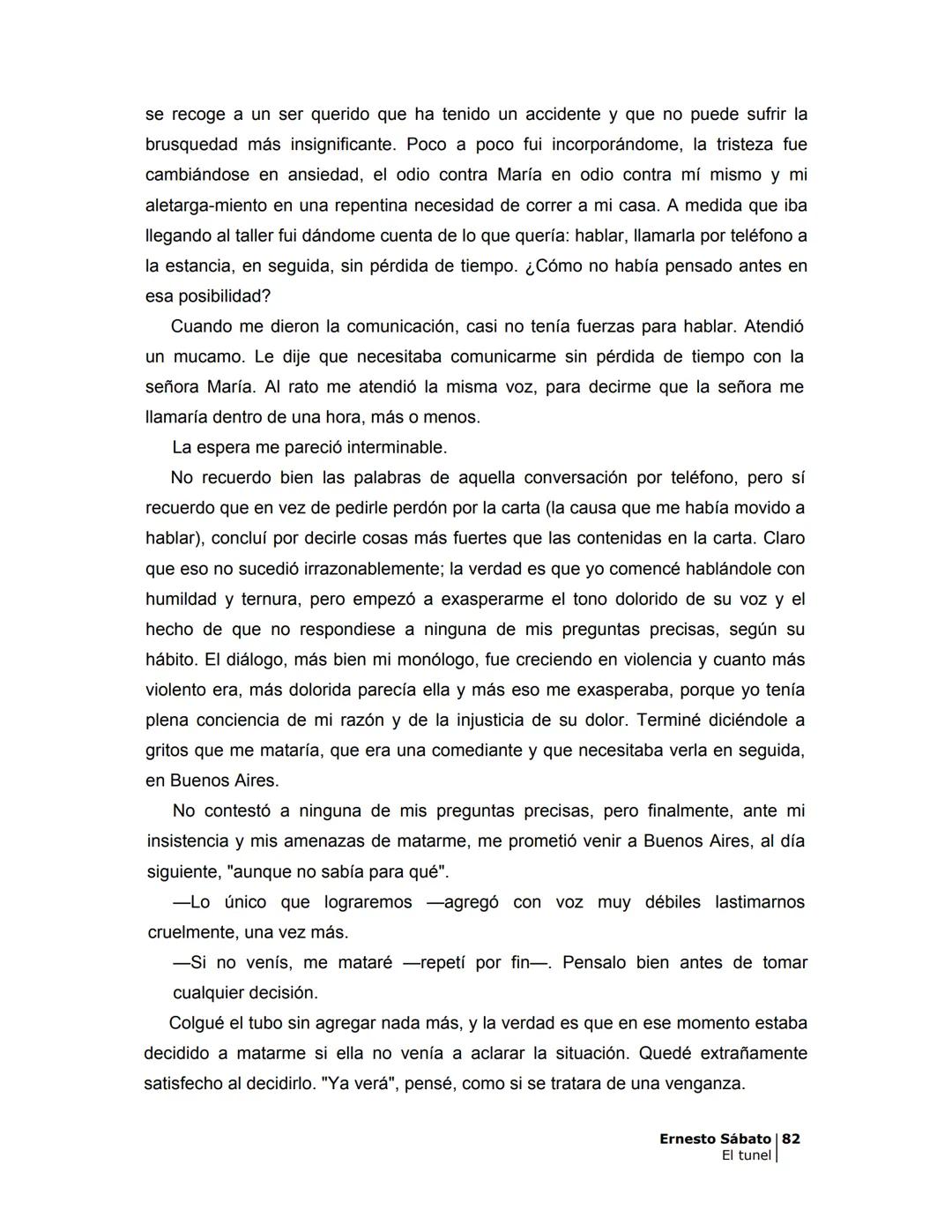 ## EL TÚNEL
ERNESTO SÁBATo ÍNDICE
I.
5
II
6
III
8
IV
.
9
V
13
VI.
16
VII
19
VIII.
22
IX.
23
X.
28
XI.
30
XII.
31
XIII.
34
XIV
38
XV
39
XVI