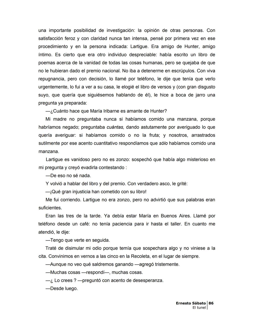 ## EL TÚNEL
ERNESTO SÁBATo ÍNDICE
I.
5
II
6
III
8
IV
.
9
V
13
VI.
16
VII
19
VIII.
22
IX.
23
X.
28
XI.
30
XII.
31
XIII.
34
XIV
38
XV
39
XVI