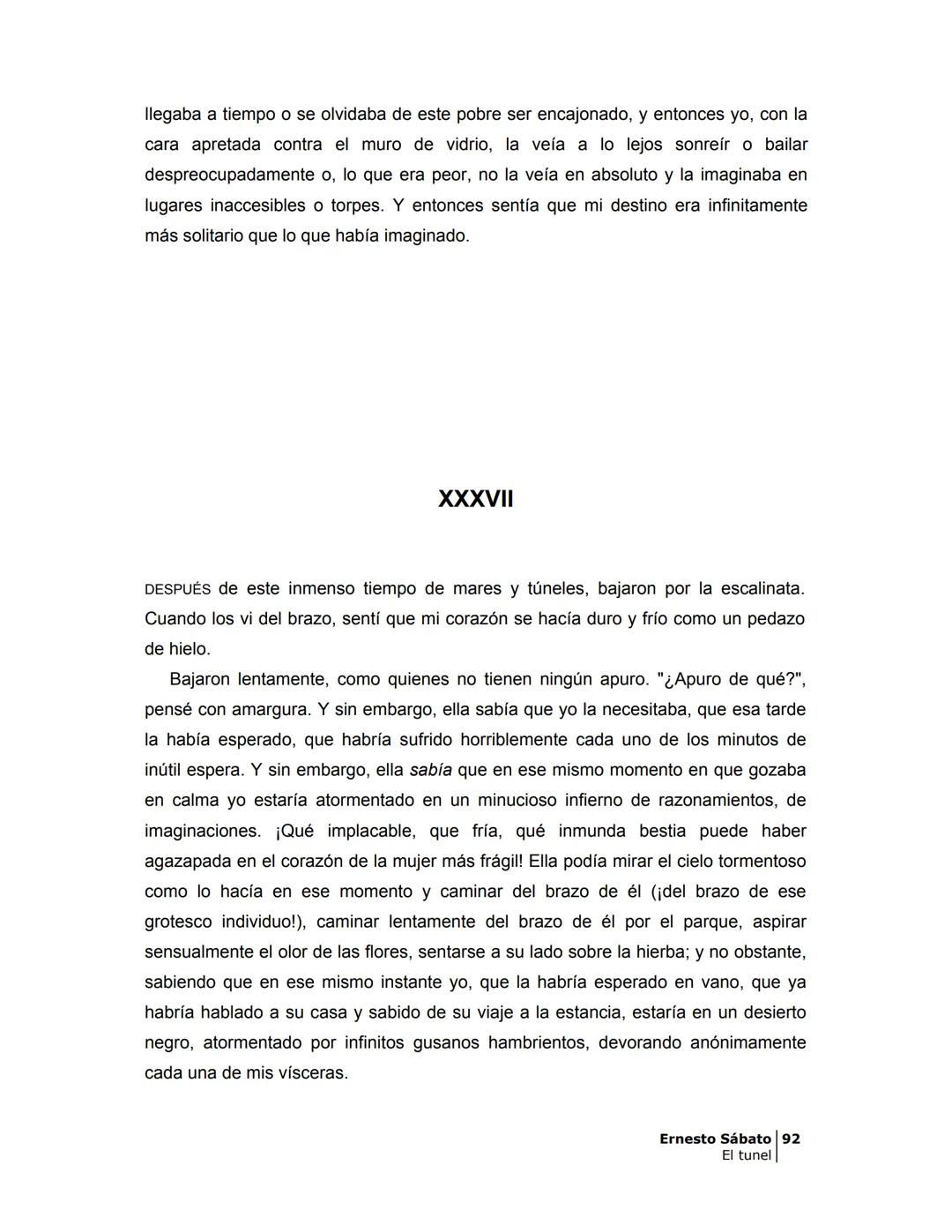 ## EL TÚNEL
ERNESTO SÁBATo ÍNDICE
I.
5
II
6
III
8
IV
.
9
V
13
VI.
16
VII
19
VIII.
22
IX.
23
X.
28
XI.
30
XII.
31
XIII.
34
XIV
38
XV
39
XVI