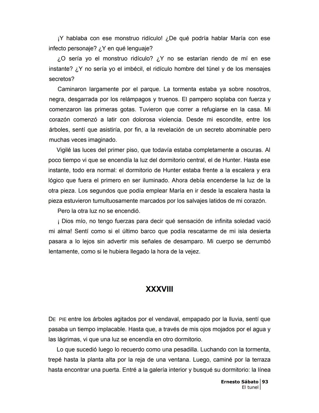 ## EL TÚNEL
ERNESTO SÁBATo ÍNDICE
I.
5
II
6
III
8
IV
.
9
V
13
VI.
16
VII
19
VIII.
22
IX.
23
X.
28
XI.
30
XII.
31
XIII.
34
XIV
38
XV
39
XVI