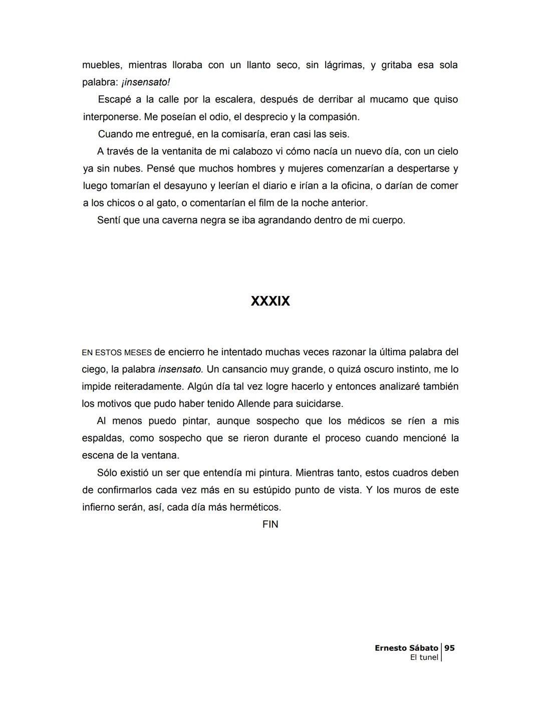 ## EL TÚNEL
ERNESTO SÁBATo ÍNDICE
I.
5
II
6
III
8
IV
.
9
V
13
VI.
16
VII
19
VIII.
22
IX.
23
X.
28
XI.
30
XII.
31
XIII.
34
XIV
38
XV
39
XVI